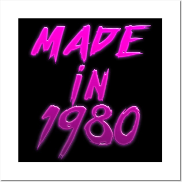 Made In 1980 //// Retro Birthday Design Wall Art by DankFutura